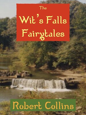 cover image of The Wit's Falls Fairytales